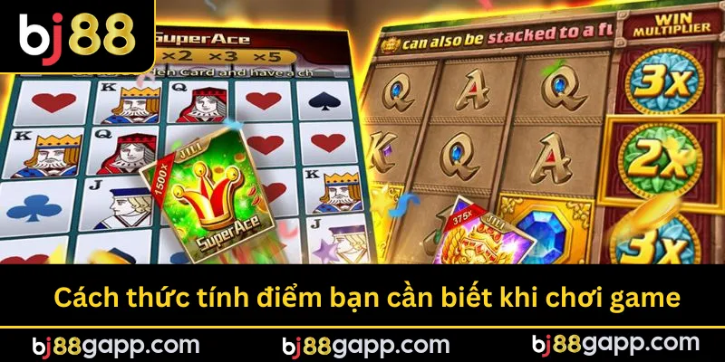 Cách thức tính điểm bạn cần biết khi chơi game