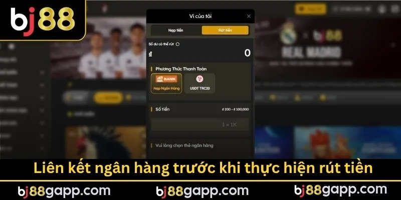 Liên kết ngân hàng trước khi thực hiện rút tiền